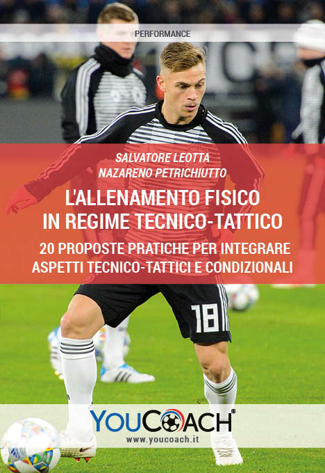 L'allenamento fisico in regime tecnico-tattico
